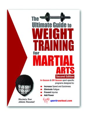 cover image of The Ultimate Guide to Weight Training for Marial Arts